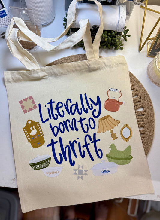 Literally Born To Thrift Canvas Bag